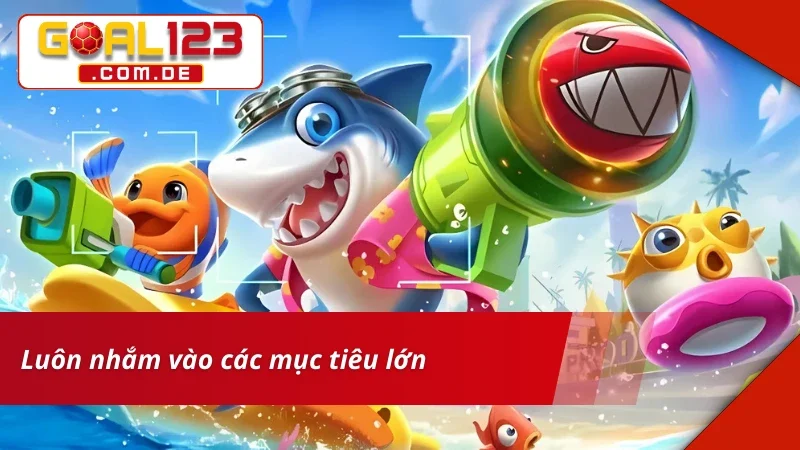 Săn Thưởng Cực Đã Cùng Trò Chơi Bắn Cá Giao Đấu GOAL123 5 Bắn Cá Giao Đấu GOAL123 tập trung hạ gục cá lớn