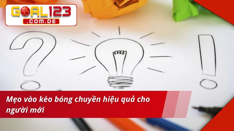 Bóng Chuyền GOAL123: Địa Chỉ Bet Kèo Uy Tín Cho Mọi Cược Thủ 6 Mẹo chinh phục mọi thể loại kèo Bóng Chuyền
