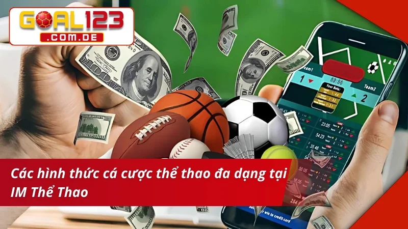 IM Thể Thao - Tận Hưởng Sống Động Mọi Giây Phút Cá Cược 3 Điểm danh những bộ môn cá cược tại IM thể thao